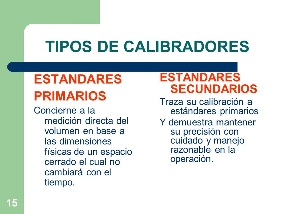 Clasificaci n de los calibradores por tama o y tipo